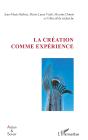 La Création Comme Experience - Preview