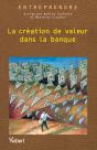 La Création De Valeur Dans La Banque - Preview