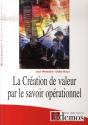 La Création De Valeur Par Le Savoir Opérationnel - Preview