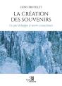 La Création Des Souvenirs : Ce Qui Échappe À Notre Conscience - Preview
