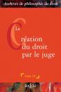 La Création Du Droit Par Le Juge - Preview