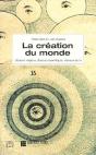 La Creation Du Monde. Discours Religieux, Discours Scientifique, Discours De Foi - Preview