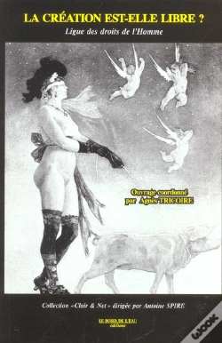 Capa do artigo La Création Est-Elle Libre ? : Ligue Des Droits De L'Homme