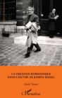 La Creation Romanesque Dans L`Oeuvre De Joseph Kessel - Preview