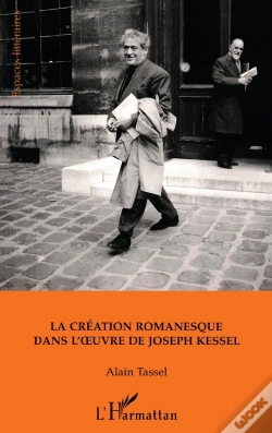 Capa do artigo La Creation Romanesque Dans L`Oeuvre De Joseph Kessel