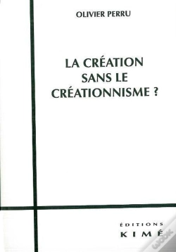 Capa do artigo La Création Sans Le Créationnisme ?