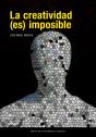 La Creatividad (Es) Imposible - Preview