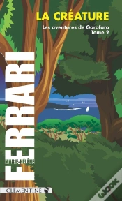 Capa do artigo La Créature : Garofaro Tome 2