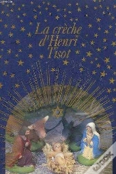 La Creche D'Henri Tisot