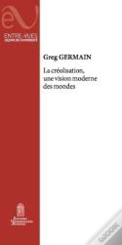 Capa do artigo La Créolisation, Une Vision Moderne Des Mondes