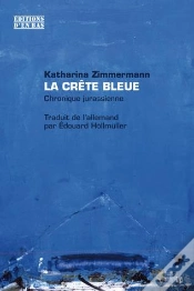 Capa do artigo La Crête Bleue ; Chronique Jurassienne