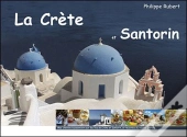 La Crète Et Santorin
