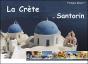 La Crète Et Santorin - Preview