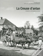 La Creuse D'Antan
