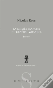 Capa do artigo La Crimée Blanche Du Général Wrangel