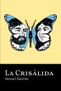 La Crisálida - Preview