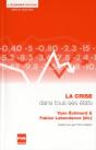 La Crise Dans Tous Ses Etats - Preview