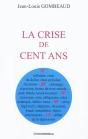 La Crise De 100 Ans - Preview
