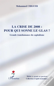 Capa do artigo La Crise De 2008 : Pour Qui Sonne Le Glas ? Grande Transhumance Du Capitalisme