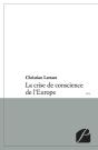 La Crise De Conscience De L'Europe - Preview