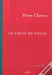 Capa do artigo La Crise De Foi(E)