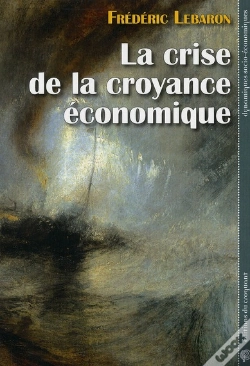 Capa do artigo La Crise De La Croyance Economique