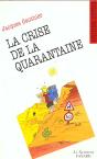 La Crise De La Quarantaine - Preview