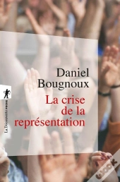 La Crise De La Représentation