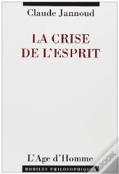La Crise De L'Esprit