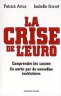 La Crise De L'Euro ; Ce Qu'On Savait ; Comment Éviter Le Pire - Preview