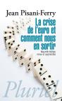 La Crise De L'Euro Et Comment Nous En Sortir - Preview