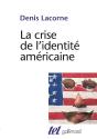 La Crise De L'Identite Americaine - Preview