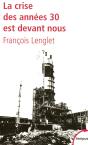 La Crise Des Années 30 Est Devant Nous - Preview
