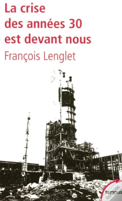 Capa do artigo La Crise Des Années 30 Est Devant Nous