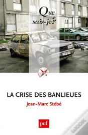 Capa do artigo La Crise Des Banlieues (4e Édition)