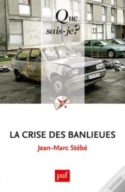 Capa do artigo La Crise Des Banlieues (4e Édition)