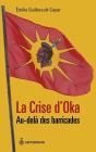La Crise D'Oka - Preview
