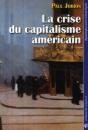 La Crise Du Capitalisme Américain - Preview