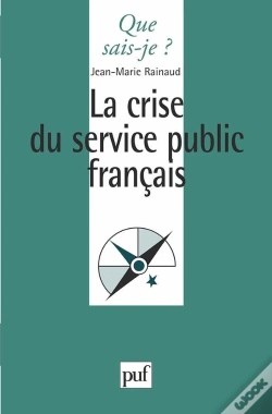 Capa do artigo La Crise Du Service Public Français