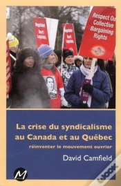 Capa do artigo La Crise Du Syndicalisme Au Canada Et Au Quebec