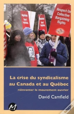Capa do artigo La Crise Du Syndicalisme Au Canada Et Au Quebec