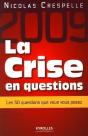 La Crise En Questions ; Les 50 Questions Que Vous Vous Posez - Preview
