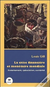 La Crise Financière Et Monétaire Mondiale