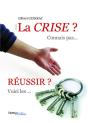 La Crise - Preview