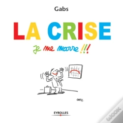 Capa do artigo La Crise, Je Me Marre !!!