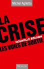 La Crise ; Les Voies De Sortie - Preview
