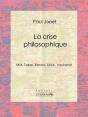 La Crise Philosophique - Preview