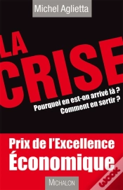 Capa do artigo La Crise ; Pourquoi En Est-On Arrivé Là ? Comment En Sortir ?