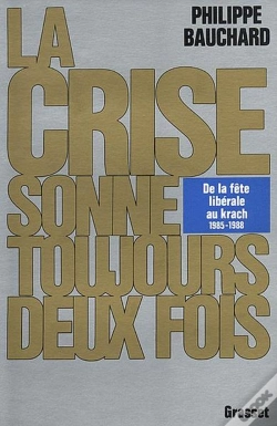 Capa do artigo La Crise Sonne Toujours Deux Fois
