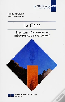 Capa do artigo La Crise ; Stratégies D'Intervention Thérapeutique En Psychiatrie